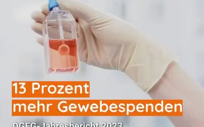 Zahl der Gewebespenden in Deutschland nimmt um 13 Prozent zu
