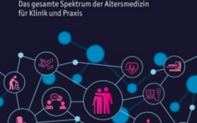 Neues Lehrbuch Geriatrie präsentiert Schlüsselkonzepte der Diagnostik und Behandlung