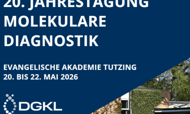 20. Jahrestagung Molekulare Diagnostik: Letzte Chance zur Anmeldung bis 18. Mai